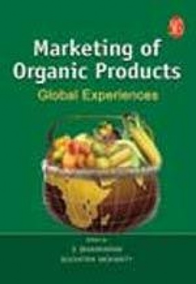 Marketing of Organic Products: Global Experiences