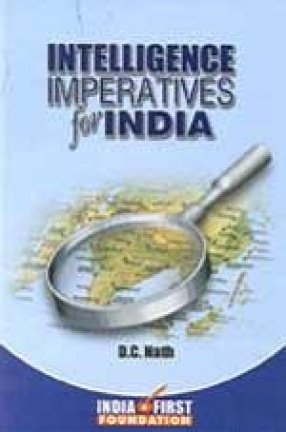 Intelligence Imperatives for India