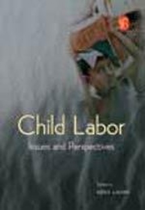 Child Labor: Issues and Perspectives