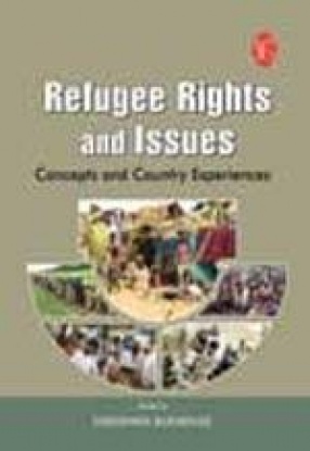 Refugee Rights and Issues: Concepts and Country Experiences