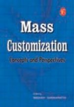 Mass Customization: Concepts and Perspectives