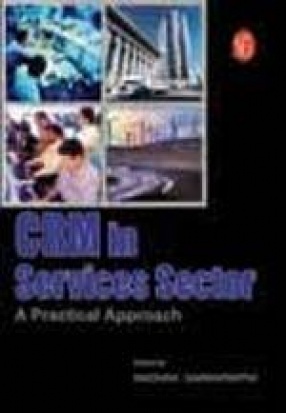 CRM in Services Sector: A Practical Approach