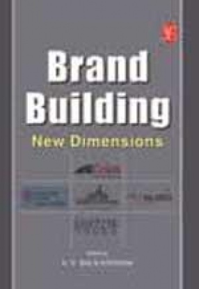 Brand Building: New Dimensions