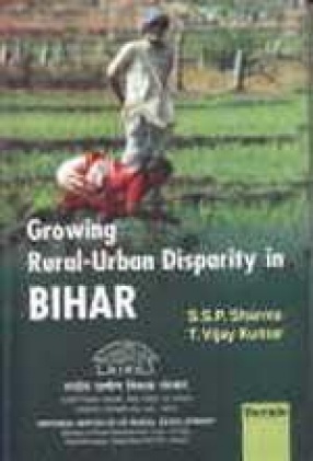 Growing Rural-Urban Disparity in Bihar