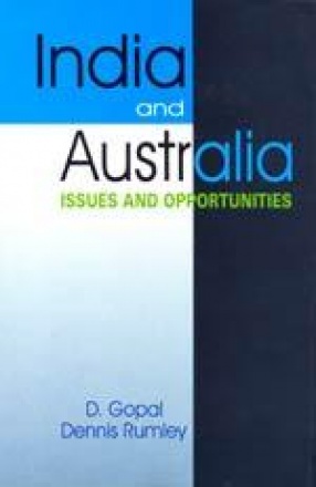 India and Australia: Issues and Opportunities