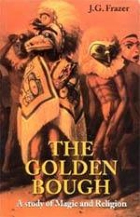 The Golden Bough (In 2 Volumes)