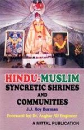 Hindu-Muslim Syncretic Shrines and Communities