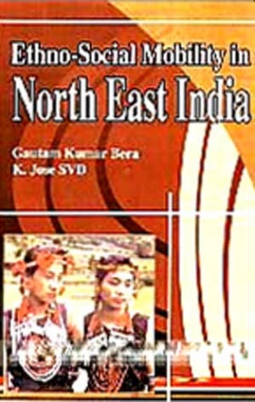 Ethno-Social Mobility in North East India