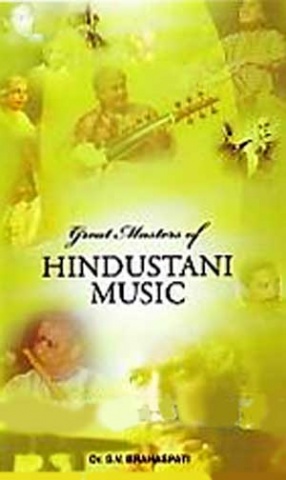 Great Masters of Hindustani Music