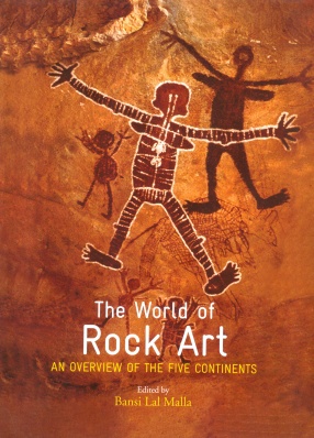 The World of Rock Art: An Overview of the Five Continents