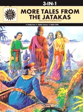 More Tales from the Jatakas (3 In 1): Amar Chitra Katha