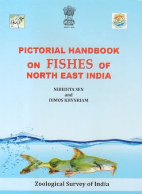 Pictorial Handbook on Fishes of North East India