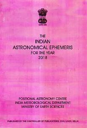 The Indian Astronomical Ephemeris for The Year 2018