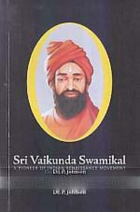 Sri Vaikunda Swamikal: A Pioneer of Indian Renaissance Movement