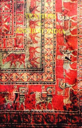 Textiles in Ancient India: An Old and Rare Book