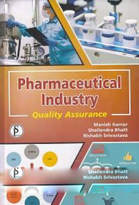 Pharmaceutical Industry: Quality Assurance 