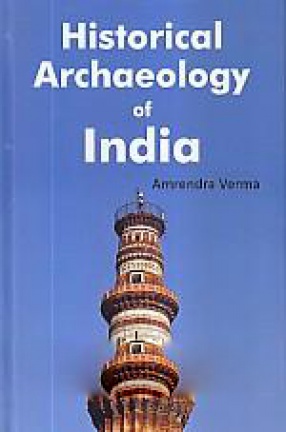 Historical Archaeology of India 