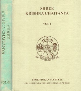 Shree Krishna Chaitanya- (In 2 Volumes)