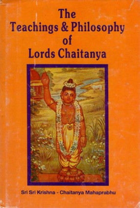 The Teaching and Philosophy of Lords Chaitanya