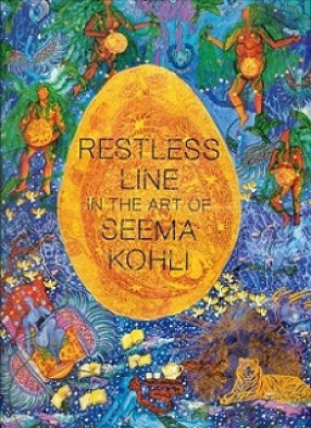 Restless line in the Art of Seema Kohli