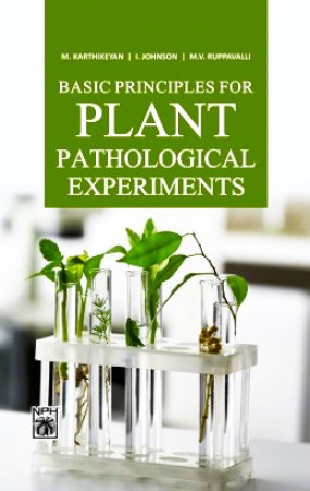 Basic Principles for Plant Pathological Experiments