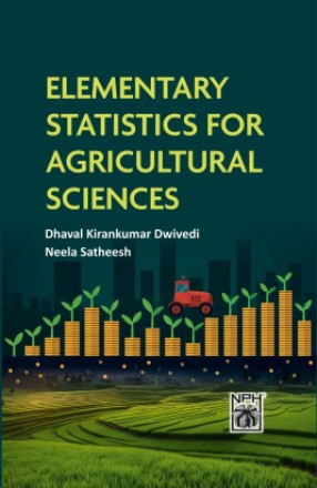 Elementary Statistics for Agricultural Sciences