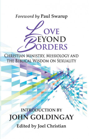 Love Beyond Borders: Christian Ministry, Missiology and the Biblical Wisdom on Sexuality