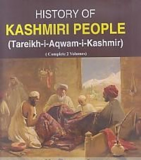 History of Kashmiri People = Tareikh-i-aqwam-i-Kashmir