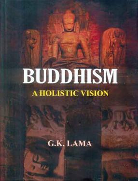 Buddhism: A Holistic Vision