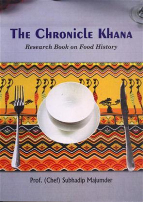 The Chronicla Khana: Research Book on Food History 
