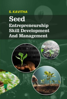 Seed Entrepreneurship Skill Development and Management