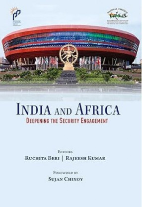 India and Africa: Deepening the Security Engagement