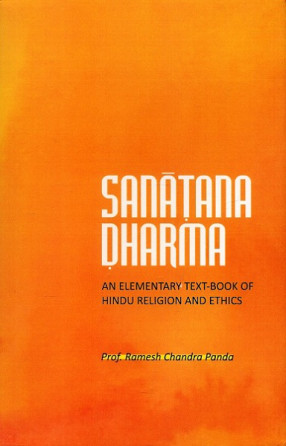 Sanatana Dharma: An Elementary Text-Book of Hindu Religion and Ethics