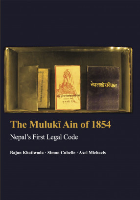 The Muluki Ain of 1854: Nepal's First Legal Code