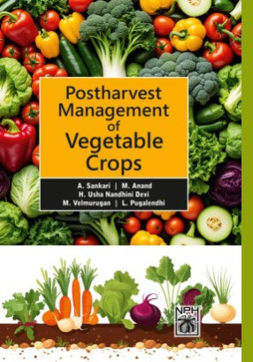 Postharvest Management of Vegetable Crops