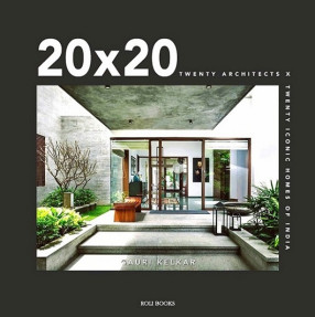 Twenty Architects x Twenty Iconic Homes of India