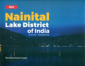 Nainital:Lake District of India Kumaon-Uttarakhand