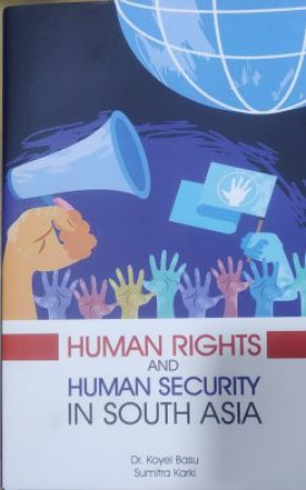 Human Rights and Human Security in South Asia