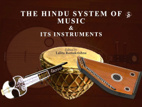 The Hindu System of Music and Its Instruments