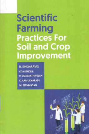 Scientific Farming Practices for Soil and Crop Improvement