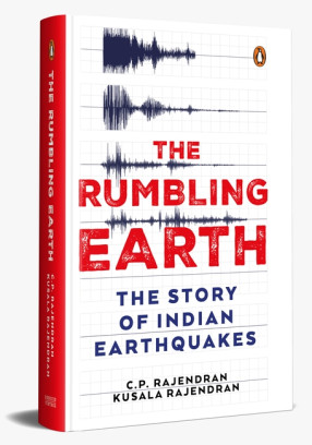 The Rumbling Earth: The Story of Indian Earthquakes