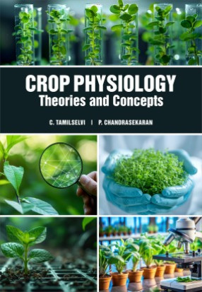 Crop Physiology: Theory and Concepts