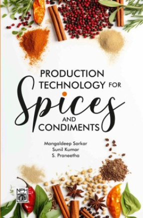 Production Technology for Spices and Condiments