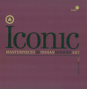 Iconic Masterpieces of Indian Modern Art, Edition 04