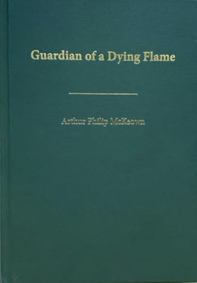 Guardian of a Dying Flame: Sariputra (c. 1335 1426) & the End of Late Indian Buddhism