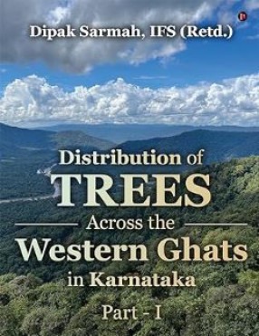 Distribution of Trees Across the Western Ghats in Karnataka, Part I