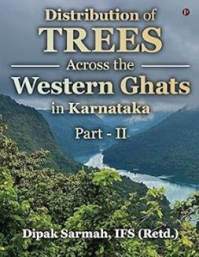 Distribution of Trees Across the Western Ghats in Karnataka, Part II