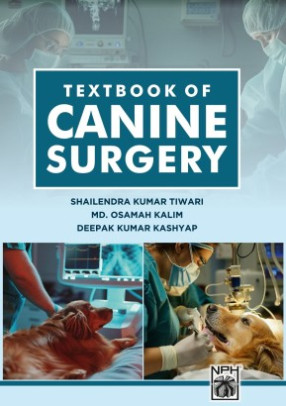 Text Book of Canine Surgery