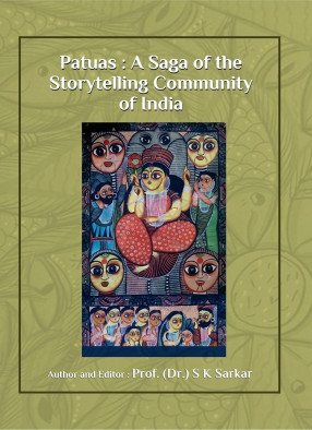 Patuas: A Saga of the Story Telling Community of India