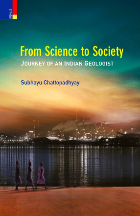 From Science to Society Journey of an Indian Geologist